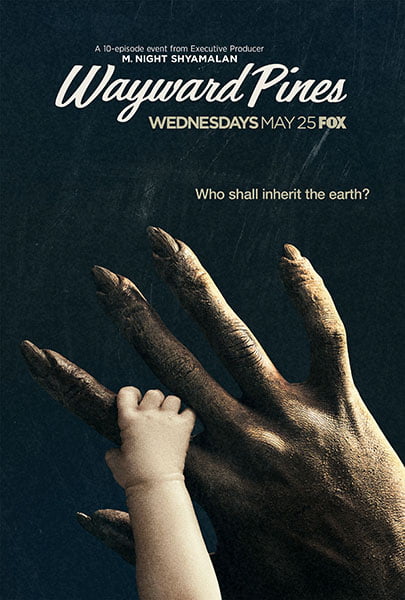 WaywardPinesPoster
